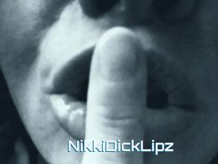 NikkiDickLipz