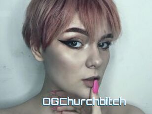 OGChurchbitch