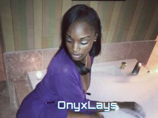 OnyxLays