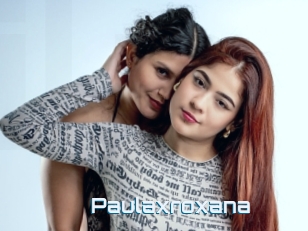Paulaxroxana