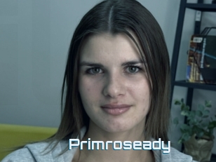 Primroseady