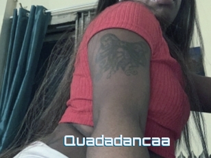 Quadadancaa
