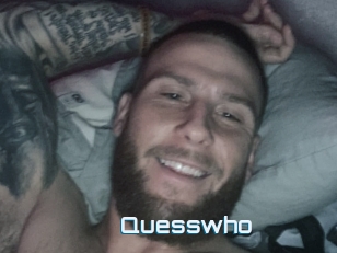 Quesswho