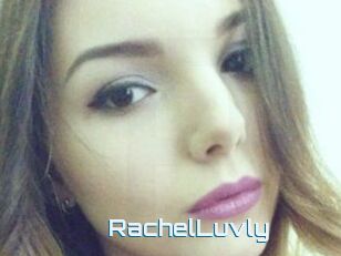 RachelLuvly
