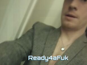 Ready4aFuk