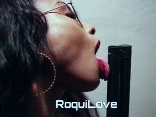 RoquiLove