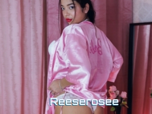 Reeserosee