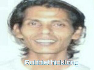 Robbiethicklong