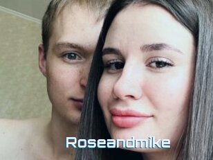 Roseandmike