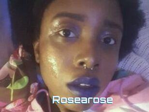 Rosearose