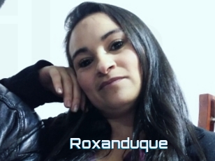 Roxanduque