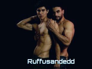 Ruffusandedd