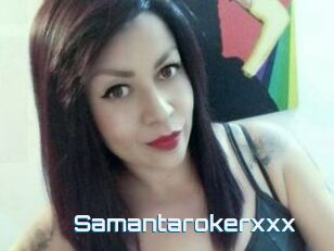 Samantarokerxxx