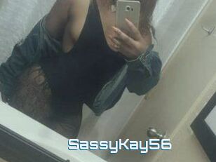 SassyKay56