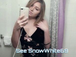 See_SnowWhite69