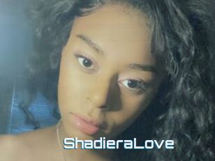 ShadieraLove
