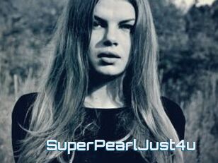 SuperPearlJust4u