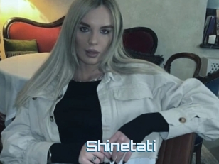 Shinetati