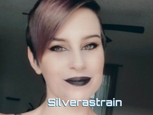 Silverastrain