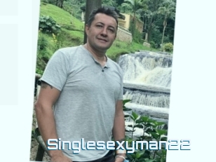 Singlesexyman22