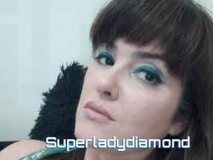 Superladydiamond