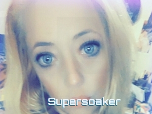 Supersoaker