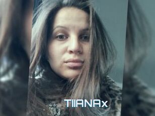TIIANAx
