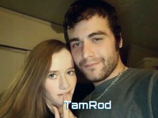 TamRod