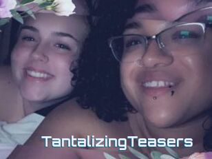 TantalizingTeasers