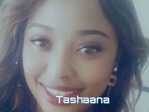 Tashaana