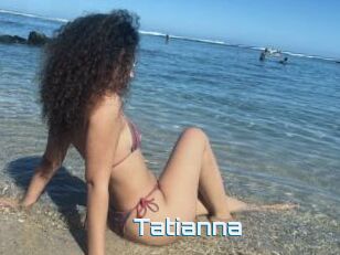 Tatianna