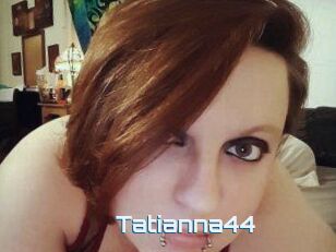 Tatianna44