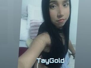TayGold