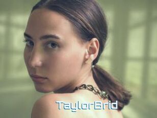 TaylorBrid