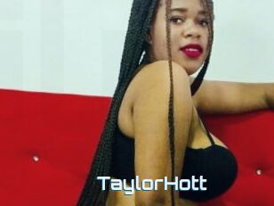 TaylorHott