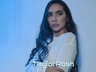 TaylorRosh