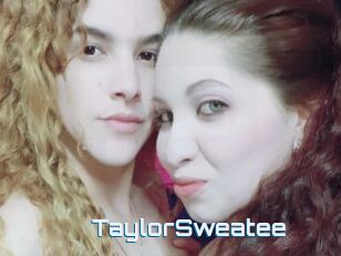 TaylorSweatee