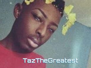 TazTheGreatest