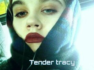 Tender_tracy
