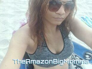 TheAmazonBigMomma