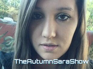 TheAutumnSaraShow