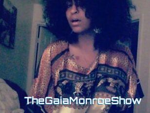 The_GaiaMonroe_Show