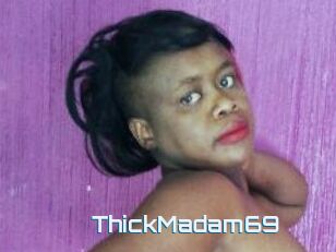 ThickMadam69