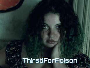 ThirstiForPoison