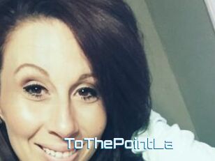 ToThePointLa