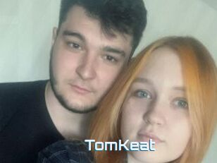 TomKeat