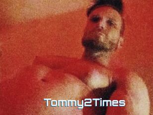 Tommy2Times