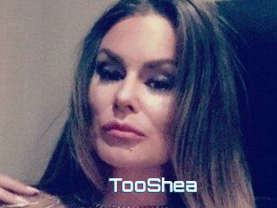 TooShea