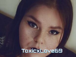 ToxicxLove69
