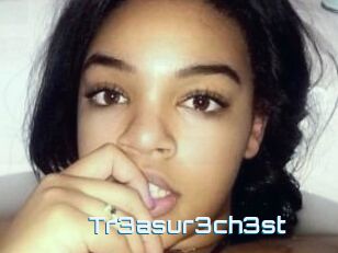 Tr3asur3ch3st